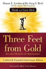 Dr. Greg Reid Sharon L. Le Three Feet from Gold: Updated Anniversar (Paperback)