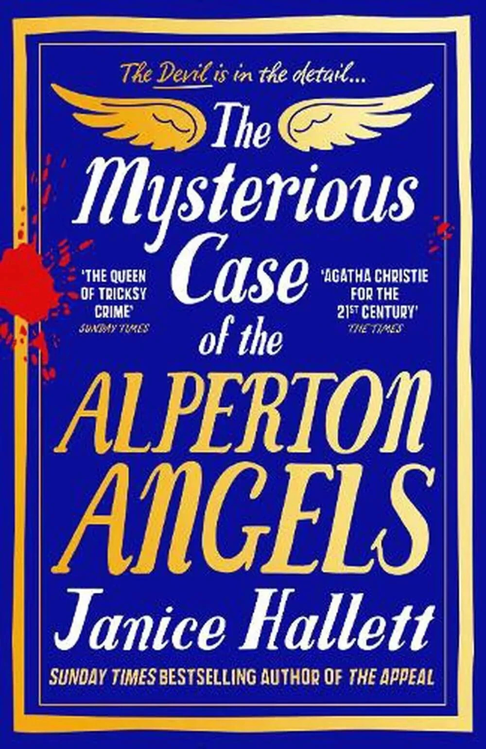 The Mysterious Case of the Alperton Angels: the Bestselling by Janice Hallett