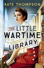 The Little Wartime Library: A grippi..., Thompson, Kate