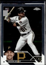 2023 Topps Chrome Update #USC170 Jason Delay