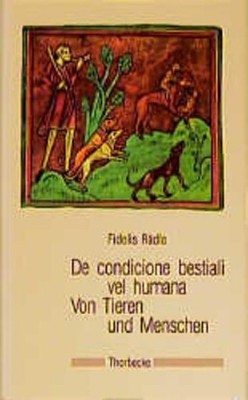 De condicione bestiali vel humana / Von Tieren und Menschen lateinische Gedichte