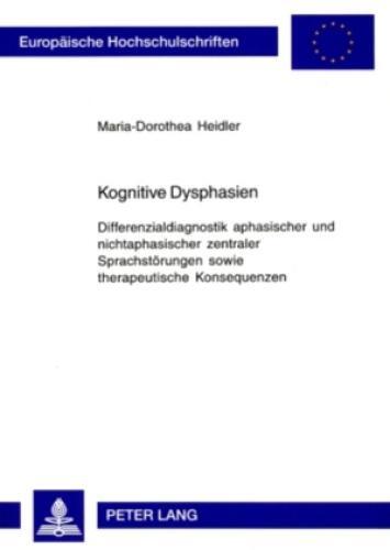 Kognitive Dysphasien Differenzialdiagnostik Aphasischer Und
