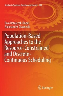 Population-Based Approaches to the Resource-Constrained and D... - 9783319874227