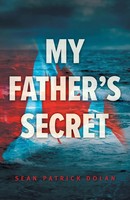 Sean Patrick Dolan | My Father's Secret | Taschenbuch | Englisch (2021)