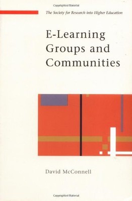 E-Learning Groups and Communities of Practice (Society for Resea