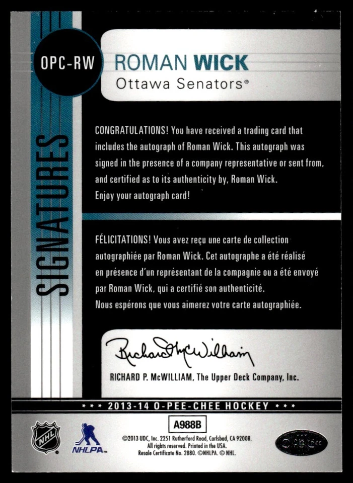 2013-14 O-Pee-Chee Signatures Roman Wick Auto Ottawa Senators #OPC-RW - Image 2 of 2