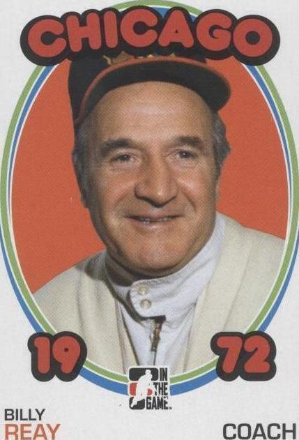 2009-10 In the Game 1972 The Year in Hockey - Billy Reay #C-05 - 1 of 1