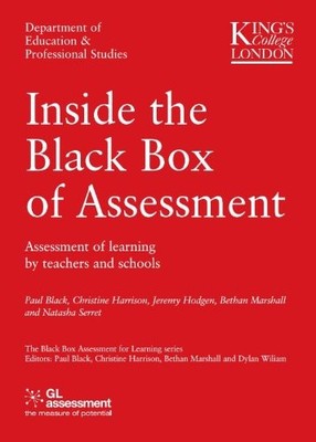 Inside the Black Box of Assessment, Paul Black, Christine Harrison