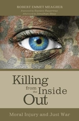 Robert Emmet Meagher Killing from the Inside Out (Taschenbuch)
