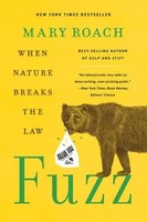 Fuzz | When Nature Breaks The Law | Mary Roach | Englisch | Taschenbuch | 2022