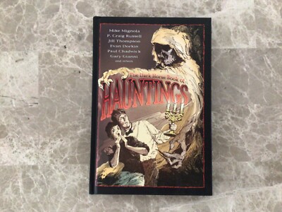 The Dark Horse Book of Hauntings by Paul Chadwick Mike Mignola Hardcover