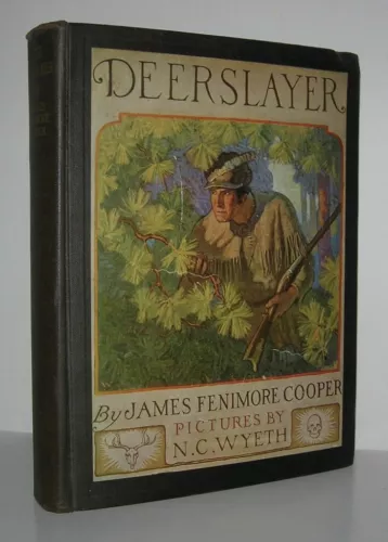 James Fenimore Cooper, N C Wyeth / DEERSLAYER 1929 Vintage Copy; Early Printing