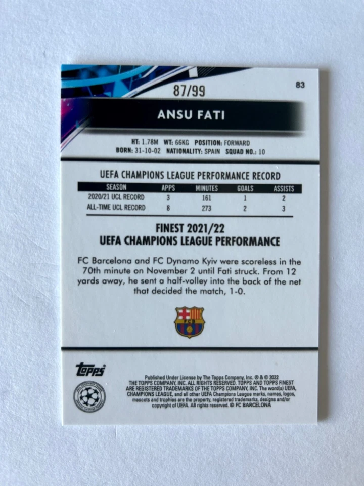 2021-22 Topps Finest UEFA Ansu Fati Neon Green Refractor SP #87/99 Barcelona #83 - Image 2 of 2