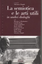 La semiotica e le arti autili - Salvatore Zingale (Moretti Honegger)