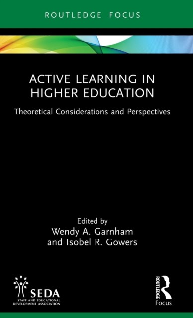 Active Learning in Higher Education: Theoretica, Garnham, Gowers Hardcover.. - Image 3