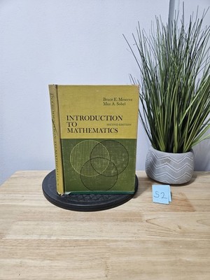 Introduction to Mathematics by  Max A. Sobel - Bruce E. Meserve 1969 Hardcover 