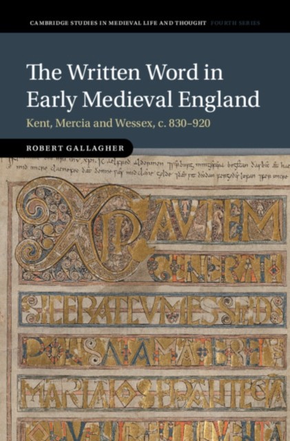Written Word In Early Medieval England