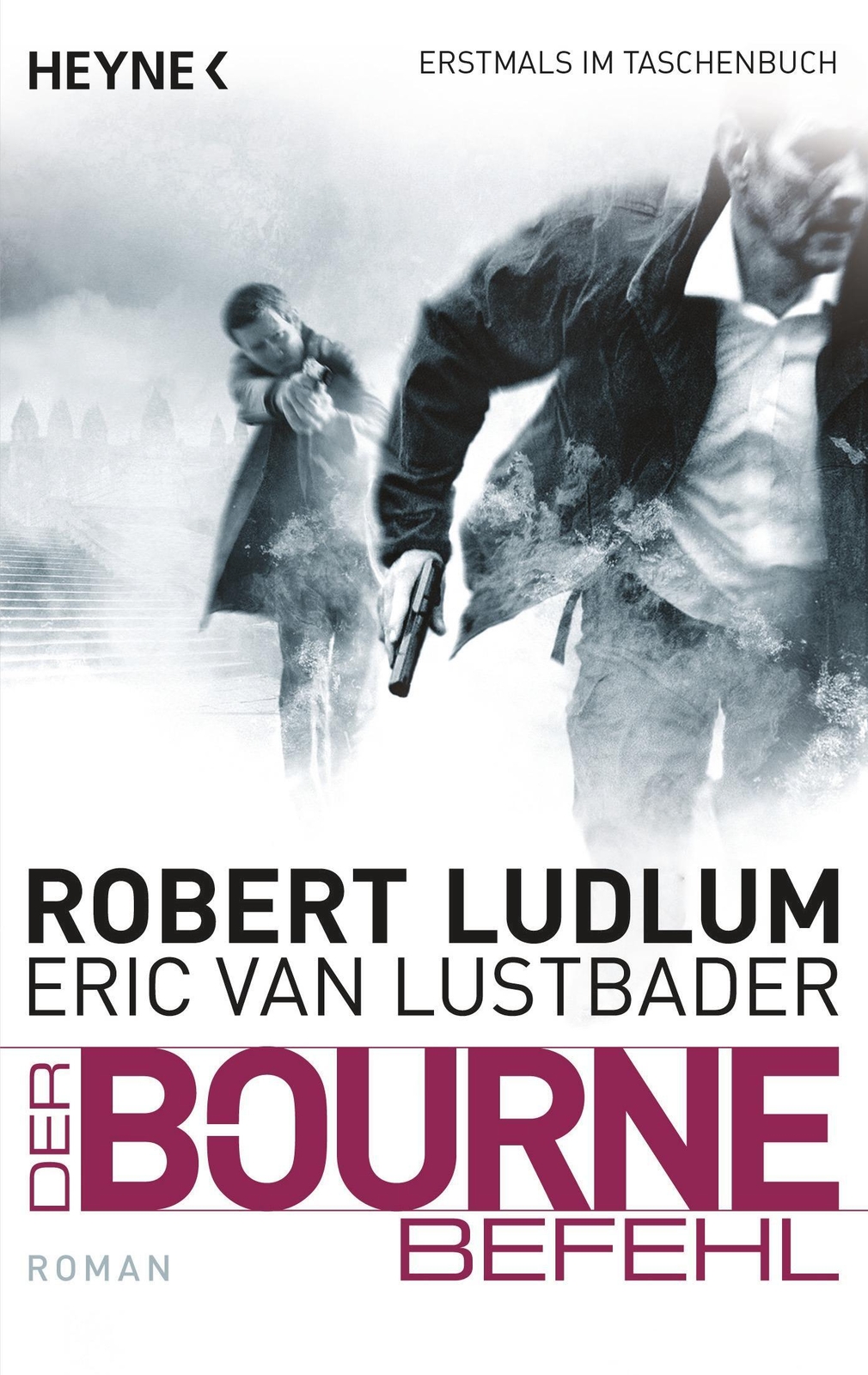 Thumbnail - Der Bourne Befehl Bourne 9 - Roman Robert Ludlum (u. A.) Taschenbuch