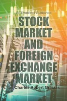 Stock Market And Foreign Exchange Market An Empirical Guidance Gracias Buch 2017