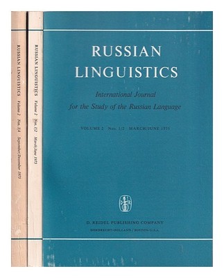 INTERNATIONAL JOURNAL FOR THE STUDY OF the Russian LANGUAGE Russian Linguistics