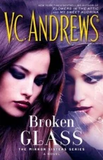 Broken Glass (The Mirror Sisters Series) - Hardcover By Andrews, V.C. - GOOD