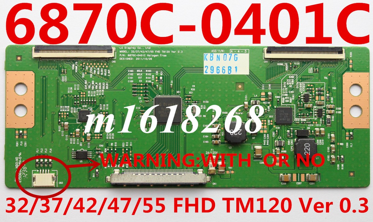 6870C-0401C T-con Board LG 32/37/42/47/55 FHD TM120 Ver 0.3 Vizio SONY Samsung 6870C-0401C T-con Board LG 32/37/42/47/55 FHD TM120 Ver 0.3 Vizio SONY Samsung