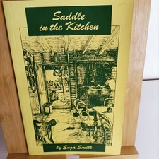 Saddle in the Kitchen Enga Smith: Childhood Western Australian Farm 1993 Signed
