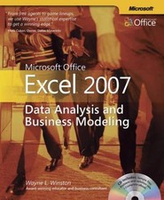Microsoft Office Excel 2007 : Data Analysis and Business Modeli