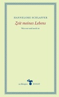 Zeit Meines Lebens Hannelore Schlaffer