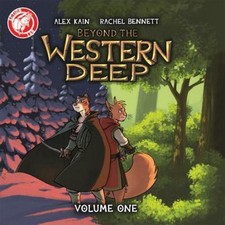 Beyond the Western Deep by Kain, Alex