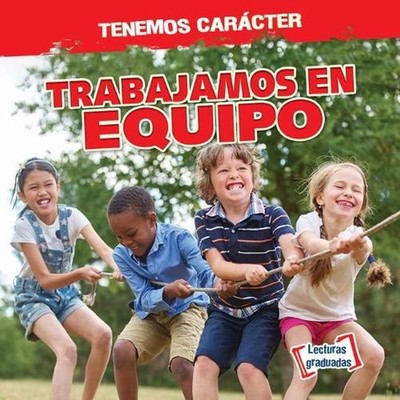 Trabajamos En Equipo (We Work as a Team) by Charlotte Taylor (Spanish) Paperback