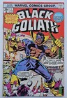 Black Goliath #1 (1976) 2nd app & origin Bill Foster Marvel FN+