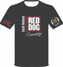 Red Dog T Shirt SOUTH HEDLAND WA -  50 yrs RIP Anniversary 1979 - 2029 version 2