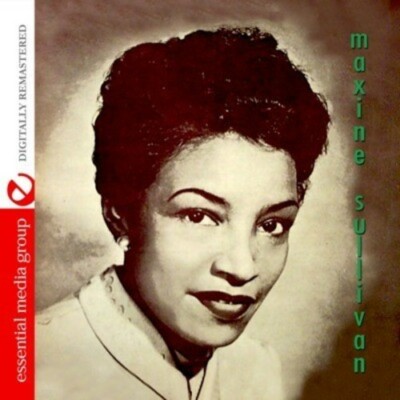 MAXINE SULLIVAN LEONARD FEATHER PRESENTS MAXINE SULLIVAN NEW CD