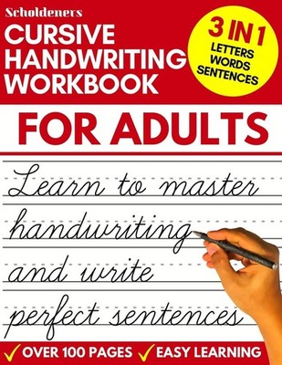 Cursive Handwriting Workbook for : Learn Cursive Writing for  (Adult Cursive Han