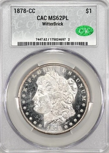 1878 CC CACG MS62PL Prooflike Carson City Morgan, WitterBrick, Signed Slab