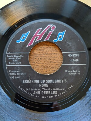 Hear 45 rpm Hi 2205 ANN PEEBLES Breaking Up Somebody's Home / Trouble Heartache 