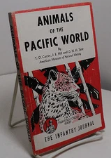 Animals of the Pacific World by T Carter, J Hill & G Tate - Infantry Journal