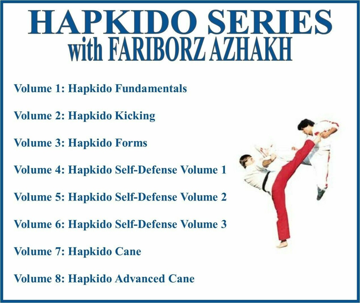 HAPKIDO Instructional Series (8) DVD Set kicking forms self