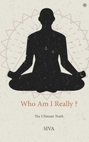 Siva | Who Am I Really ? | Taschenbuch | Englisch (2021) | The Ultimate Truth
