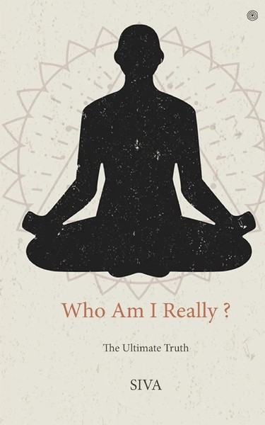 Siva | Who Am I Really ? | Taschenbuch | Englisch (2021) | The Ultimate Truth-image