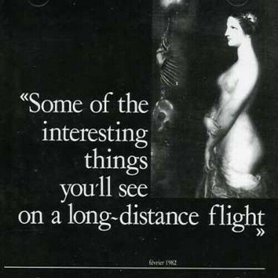 Some of the Interesting Things Youll See on a Long Distance Flight CD - New