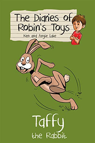 Taffy the Rabbit: The Diaries of Robin's Toys.by Lake, Lake, Madhav New**