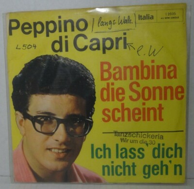 PEPPINO DI CAPRI - Bambina die Sonne scheint = 7'' Single Vinyl -VG++