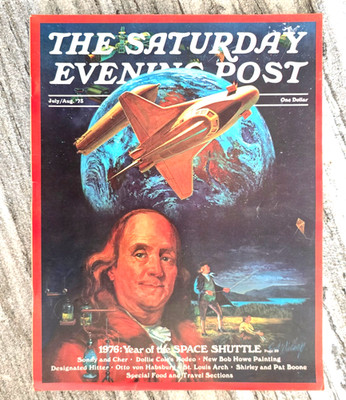 Vintage Saturday Evening Post Magazine July August 1973 Space Shuttle NASA Cover