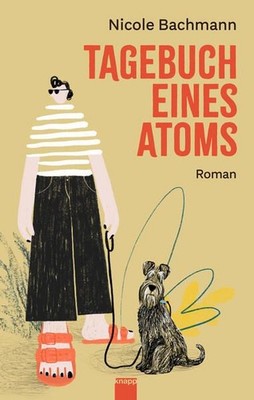 Tagebuch eines Atoms Bachmann, Nicole:
