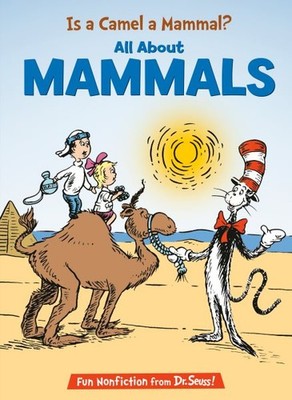 Is a Camel a Mammal? : All About Mammals, Library by Rabe, Tish; Durk, Jim (I...