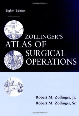 Zollinger's Atlas Of Surgical Operations by Robert Zollinger | eBay