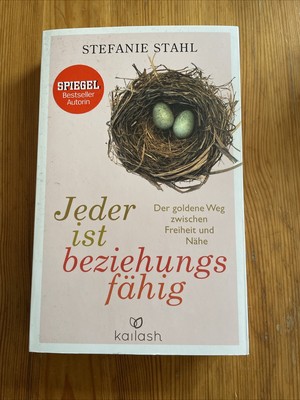 Jeder ist beziehungsfähig: Der goldene Weg zwischen Freiheit und Nähe | Buch