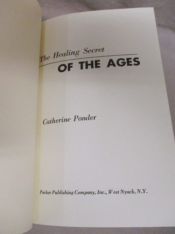 Catherine Ponder: The Healing Secret of the Ages HCDJ 1st Ed. 2nd Printing 1969 - Image 4 of 4